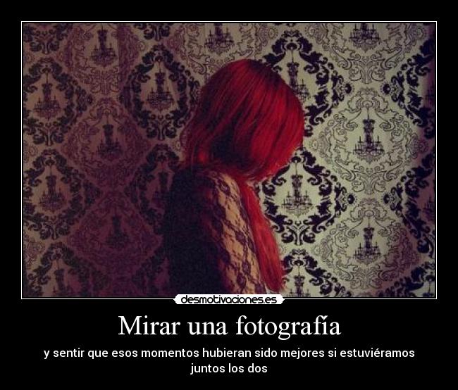 Mirar una fotografía -