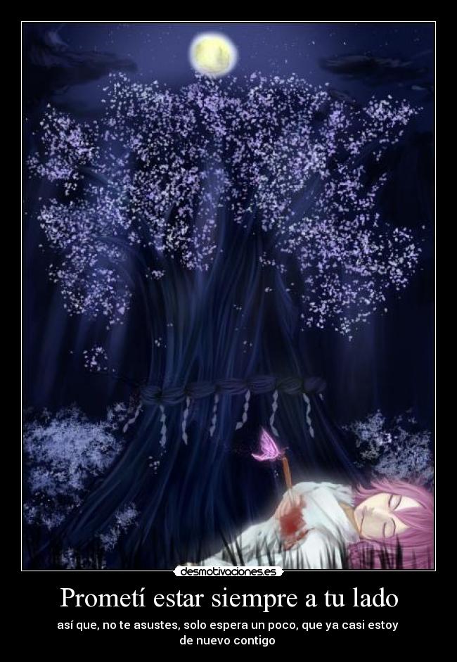 Prometí estar siempre a tu lado -