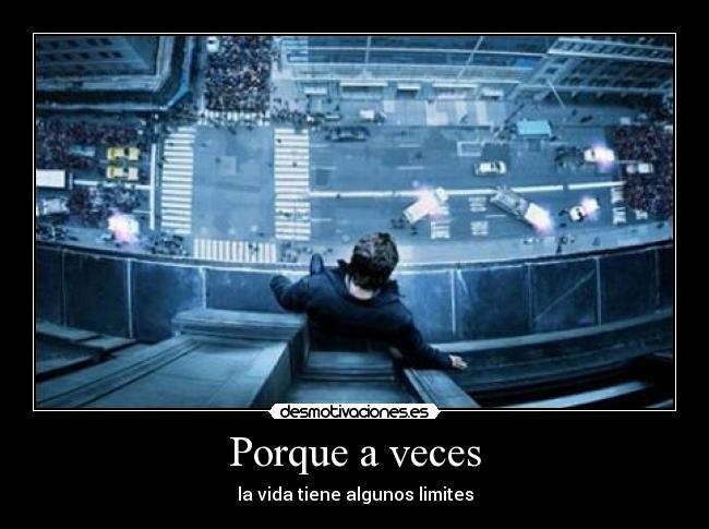 Porque a veces -