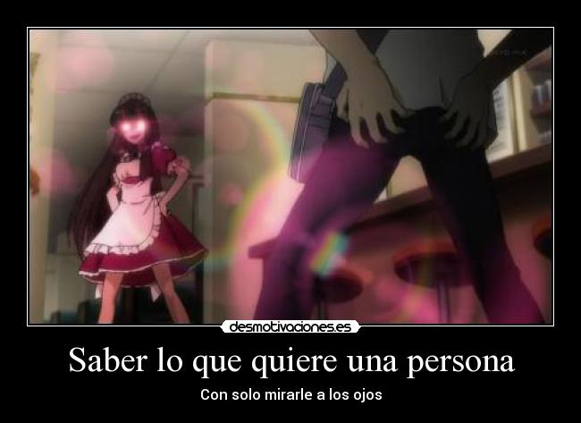Saber lo que quiere una persona -