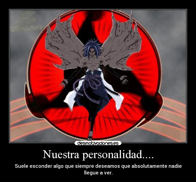 Nuestra personalidad.... -
