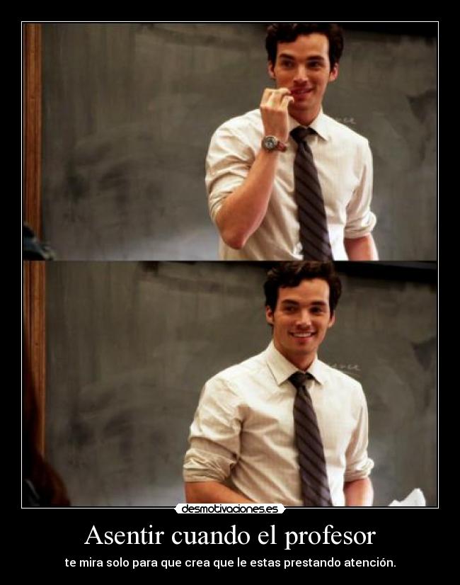 Asentir cuando el profesor -