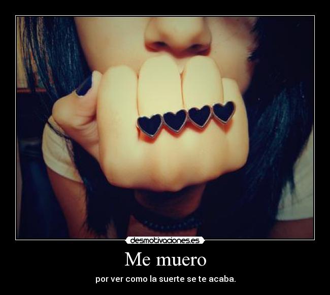 Me muero -