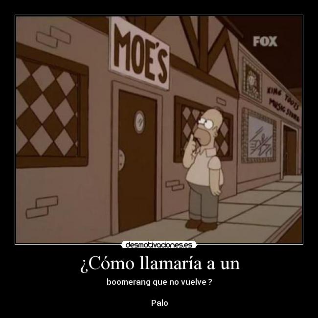 ¿Cómo llamaría a un -