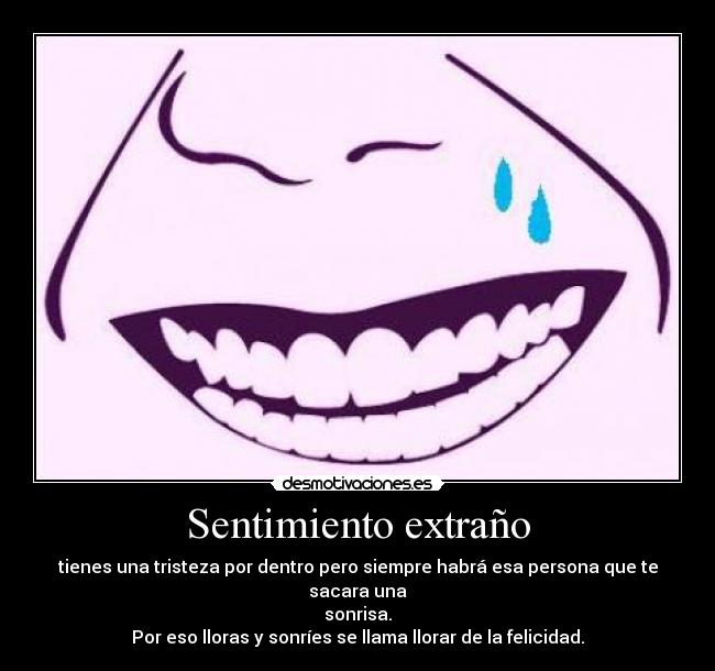 Sentimiento extraño - 