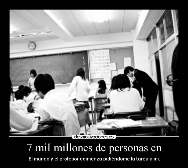 7 mil millones de personas en -