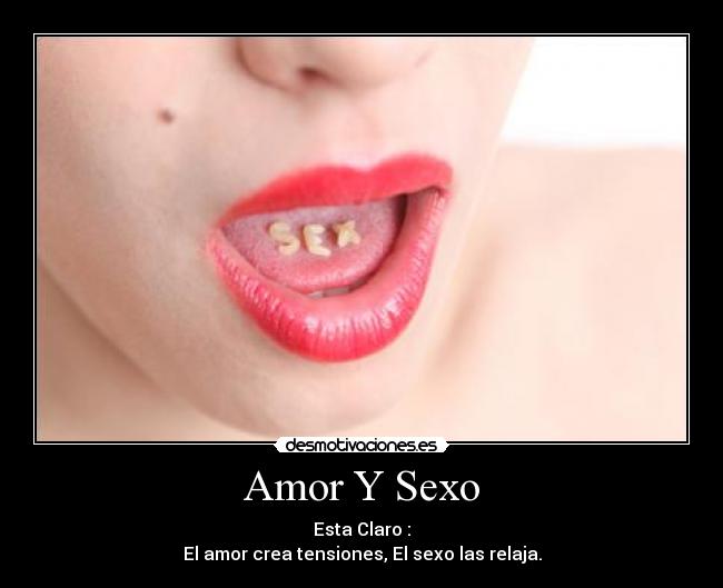 carteles amor sexo geral9402 desmotivaciones