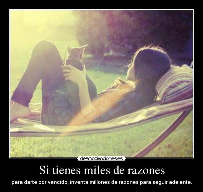 Si tienes miles de razones - 