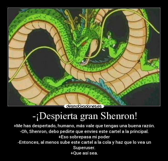 -¡Despierta gran Shenron! - 