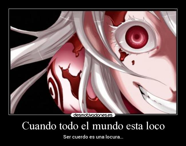 Cuando todo el mundo esta loco -