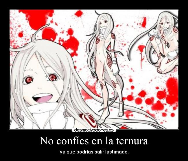 carteles deadman wonderland ternura desmotivaciones