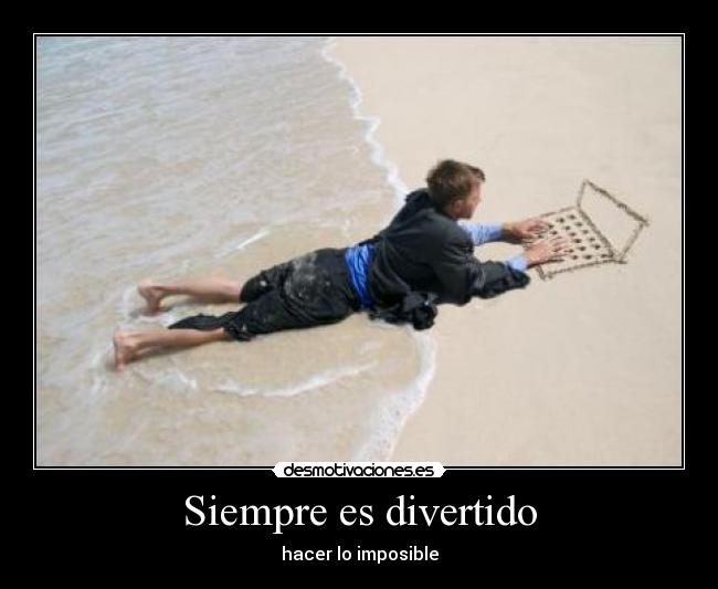 Siempre es divertido - 