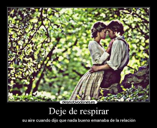 Deje de respirar -