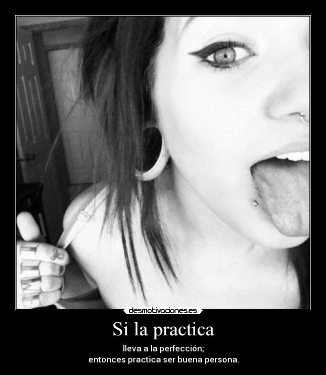 carteles buena persona practica desmotivaciones