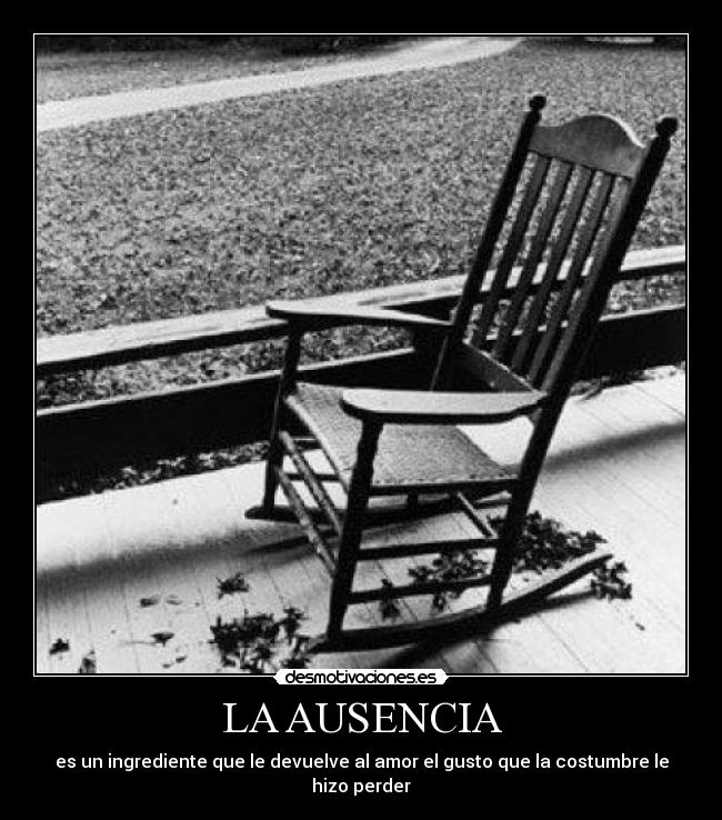 LA AUSENCIA -