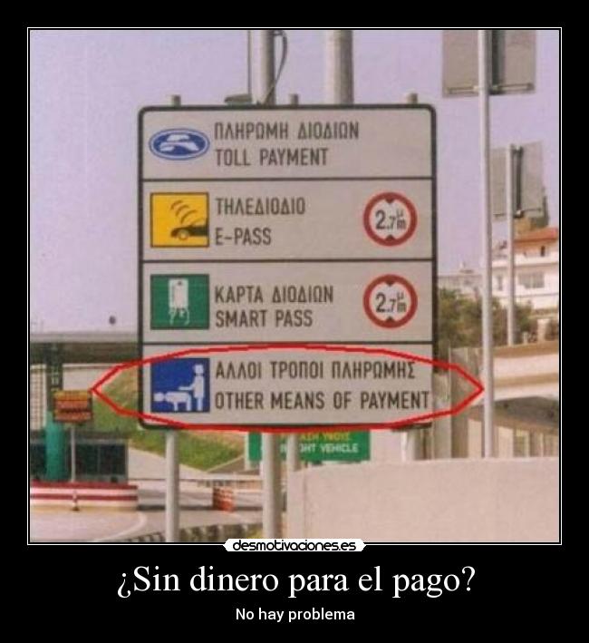 ¿Sin dinero para el pago? -