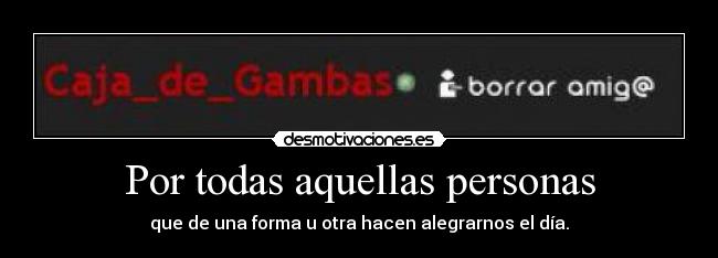 Por todas aquellas personas - 