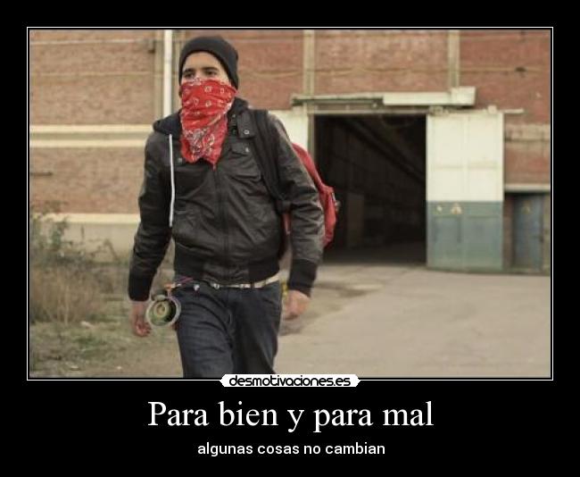 Para bien y para mal - 