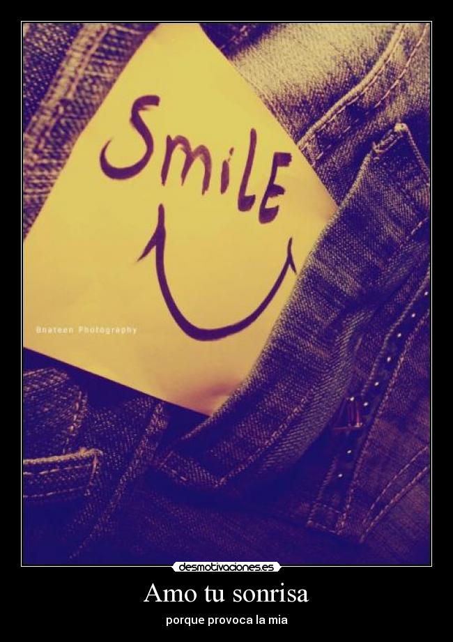 Amo tu sonrisa - 