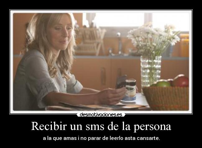 Recibir un sms de la persona -
