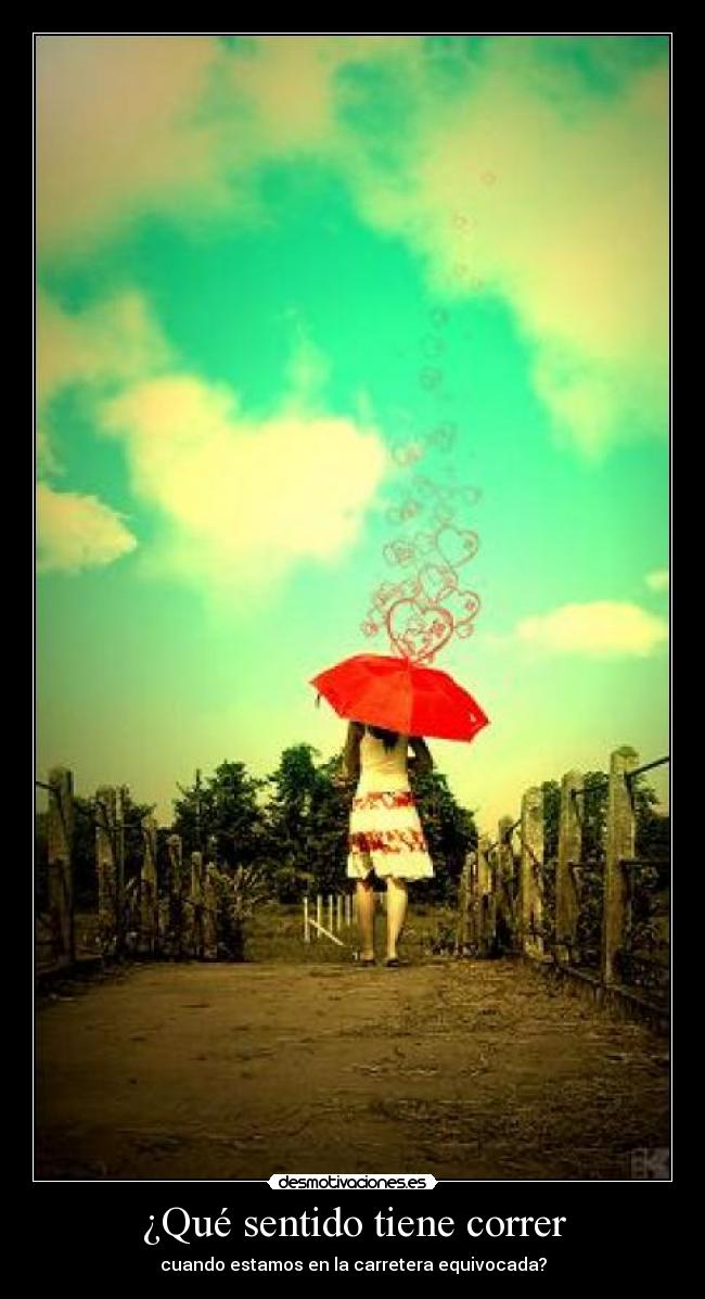 ¿Qué sentido tiene correr - 