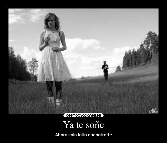 Ya te soñe -