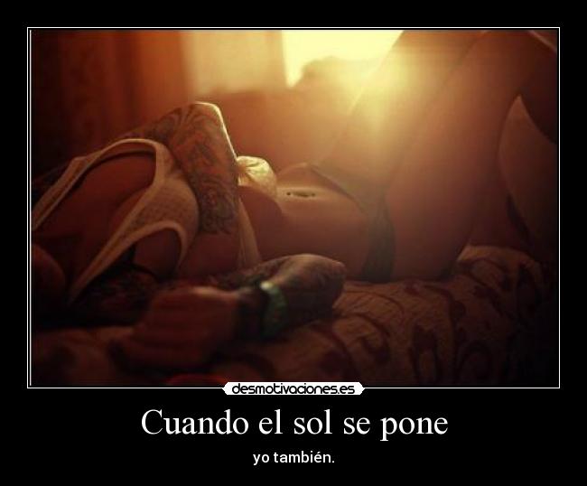 Cuando el sol se pone -