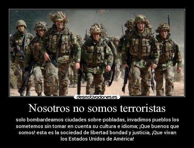 Nosotros no somos terroristas -