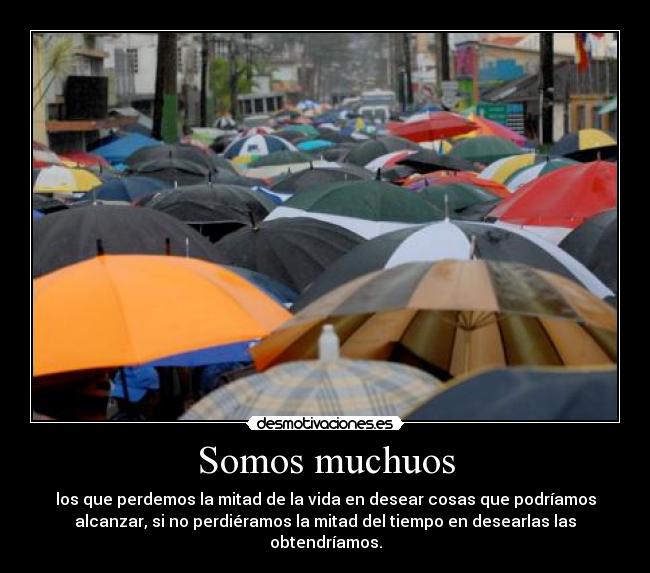 Somos muchuos -