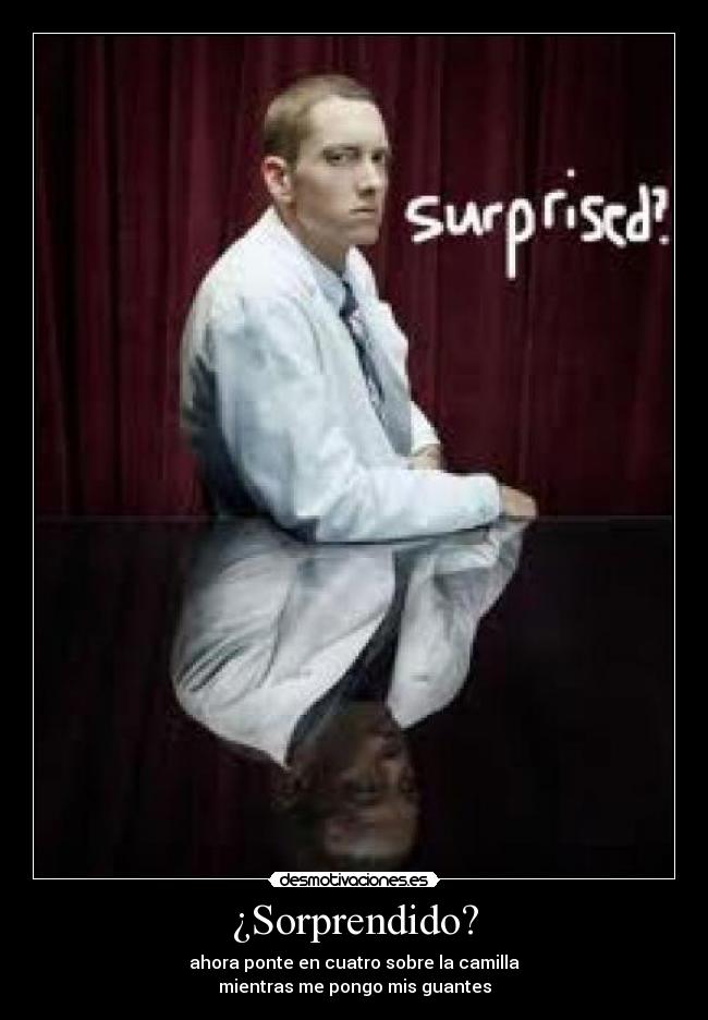 ¿Sorprendido? - 