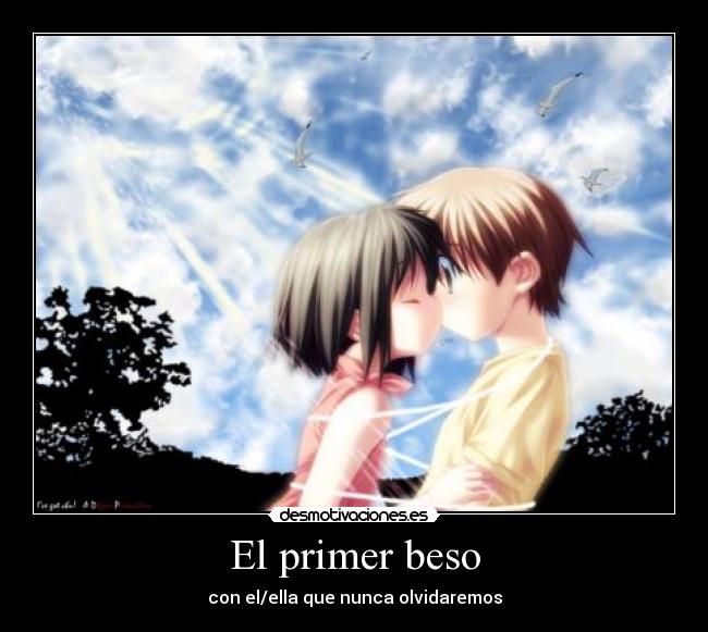 carteles primer beso deos enamorados desmotivaciones