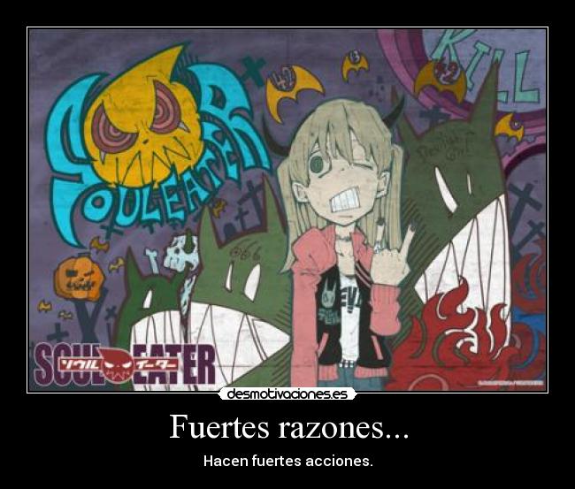 Fuertes razones... - 