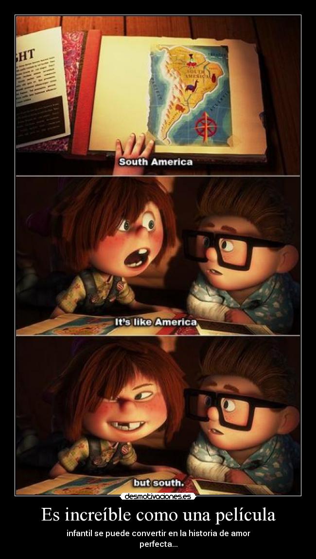 Es increíble como una película - infantil se puede convertir en la historia de amor
perfecta...