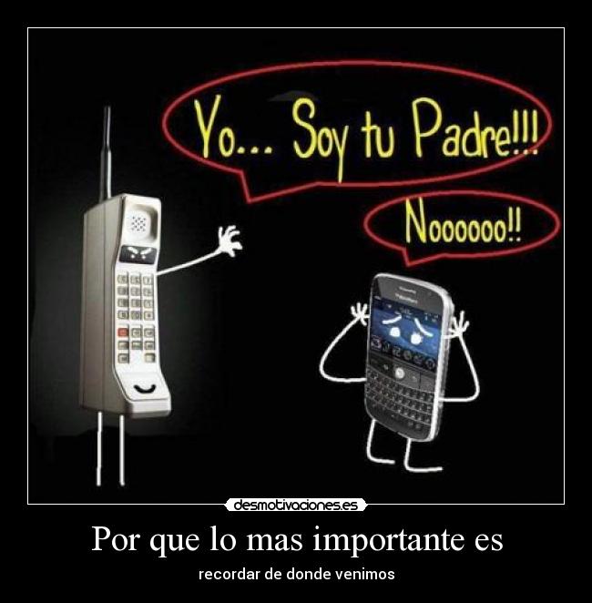 Por que lo mas importante es - 