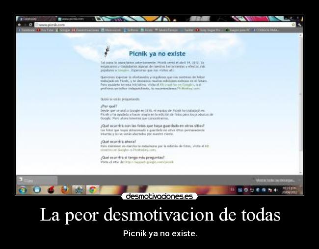 La peor desmotivacion de todas - Picnik ya no existe.