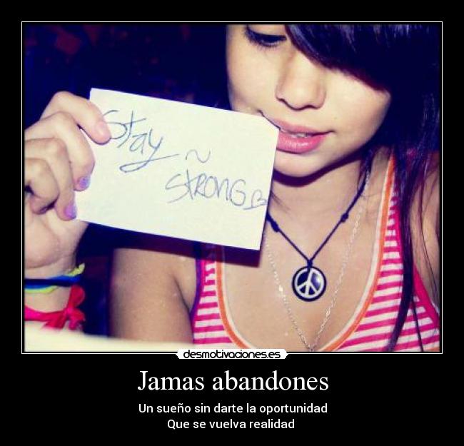 Jamas abandones -