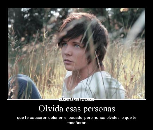 Olvida esas personas - 
