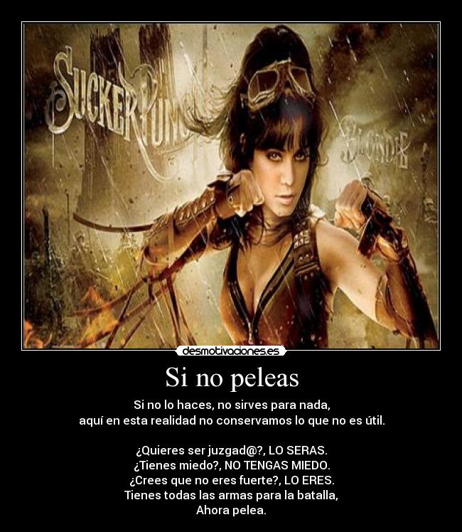 Si no peleas -