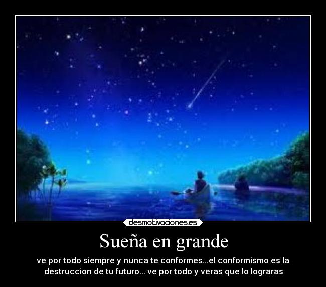 Sueña en grande - 