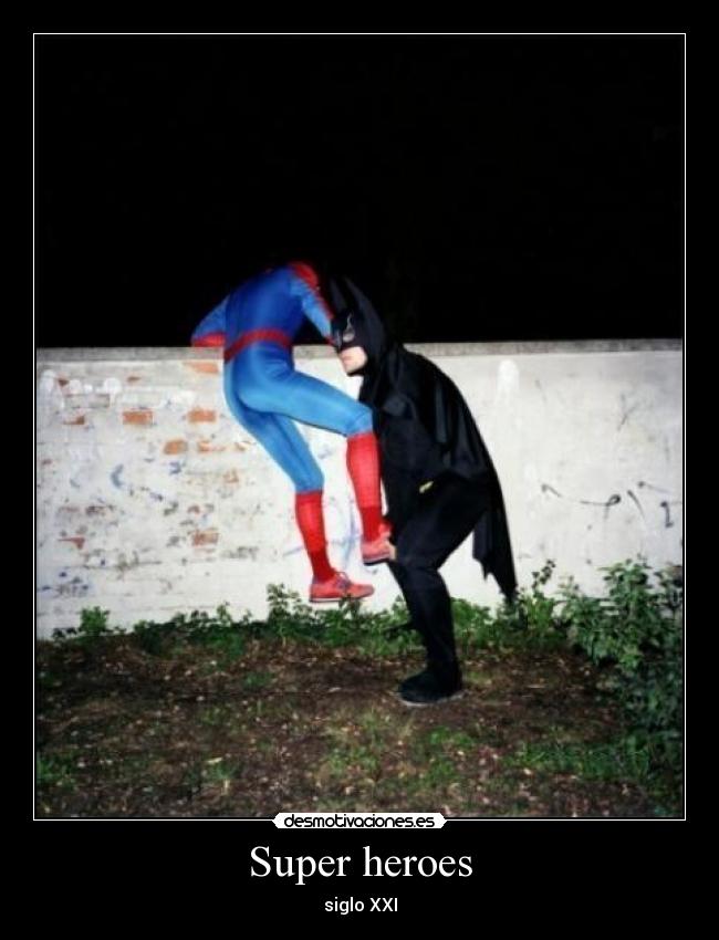 Super heroes - siglo XXI
