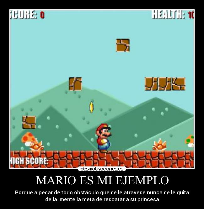MARIO ES MI EJEMPLO - 