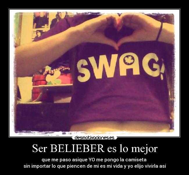 Ser BELIEBER es lo mejor -