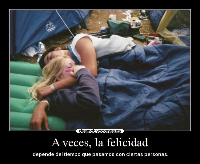 A veces, la felicidad - 