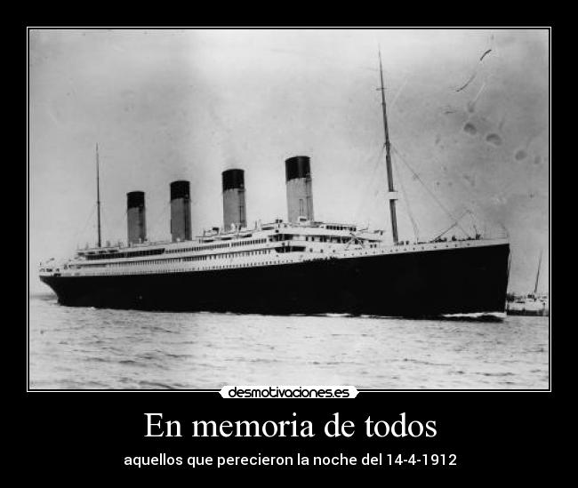 carteles titanic 100 anos historia desmotivaciones