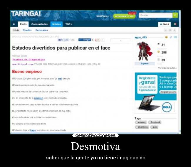 Desmotiva - saber que la gente ya no tiene imaginación