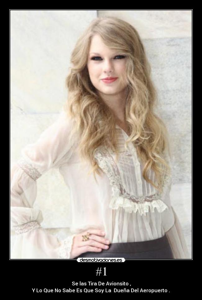 #1 - Se las Tira De Avionsito ,
Y Lo Que No Sabe Es Que Soy La Dueña Del Aeropuerto .
