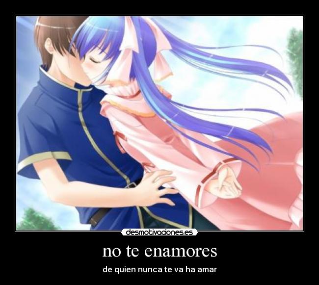 no te enamores -