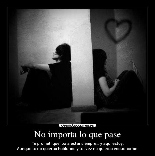 No importa lo que pase - 