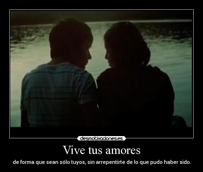 Vive tus amores - 