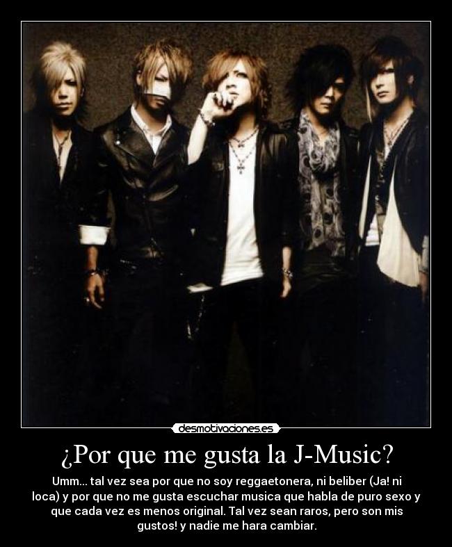 ¿Por que me gusta la J-Music? -